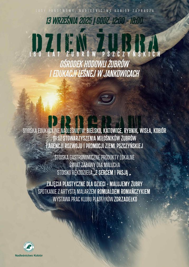 Plakat informujący o wydarzeniu pn. "Dzień Żubra" w rezerwacie Żubrowisko